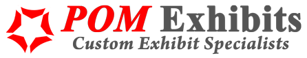 POM Exhibit | Custom Exhibit Specialists